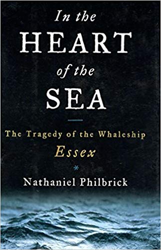 in the heart of the sea nathaniel philbrick