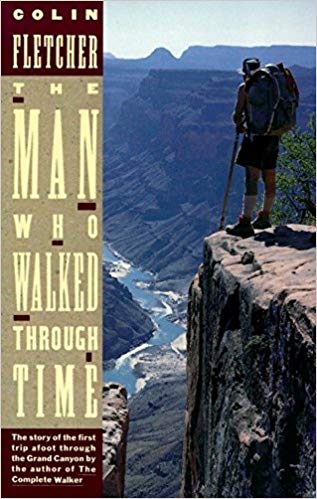 man who walked through time colin fletcher